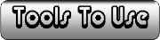 Tools To Use button